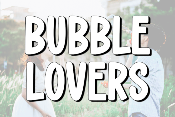 Bubble Lovers: The Script Font for Handwritten Elegance