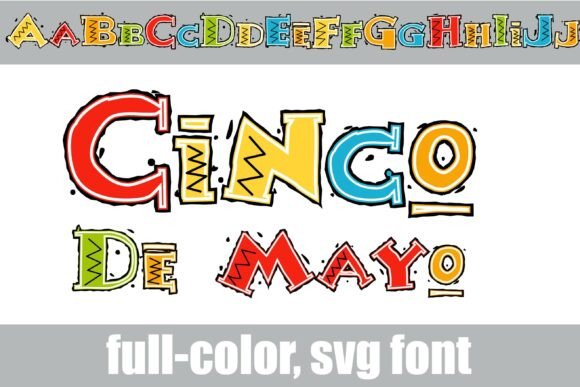 Cinco De Mayo: A Typeface That Brings the Fiesta to Your Designs