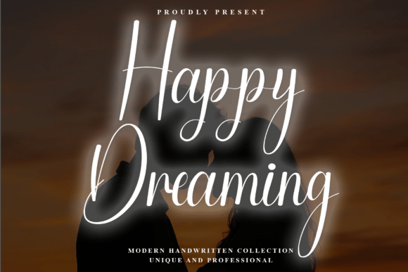 Happy Dreaming: The Script Font for Your Brand's Signature Style