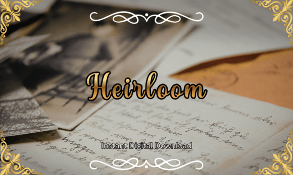 Heirloom Font: Vintage Charm for Modern Designers