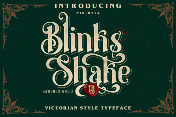 The Allure of Blinks Shake: A Victorian Blackletter for Modern Design
